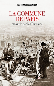 Image de La Commune de Paris racontée par les Parisiens