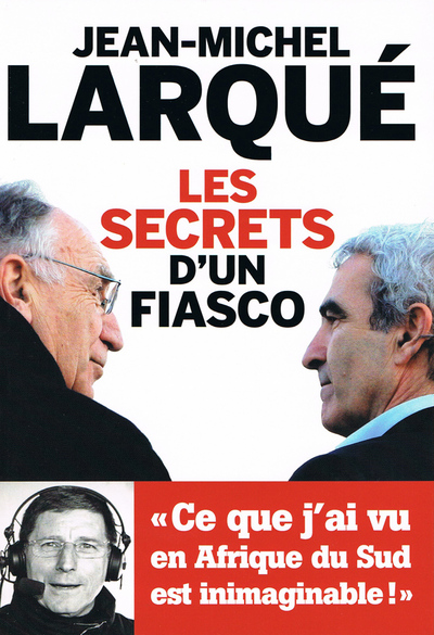 Image de Les secrets d'un fiasco