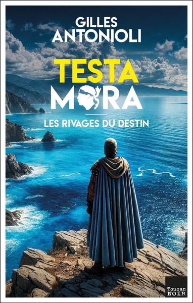 Picture of Testa Mora - Les rivages du destin