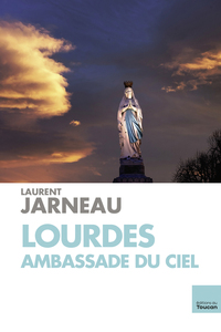 Image de Lourdes Ambassade du ciel