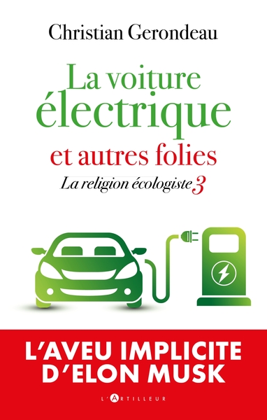 Picture of La voiture électrique et autres folies