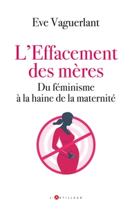Image de L'effacement des mères