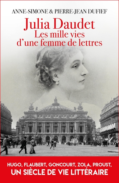 Picture of Julia Daudet, les mille vies d'une femme de lettres