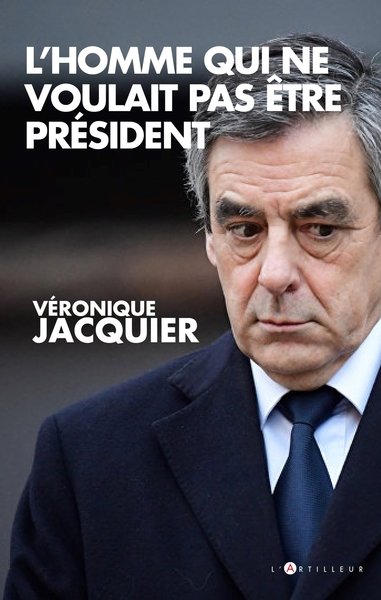 Picture of Francois Fillon, l'homme qui ne voulait pas être président