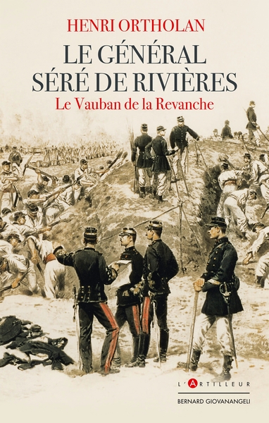 Image de Le Général Séré de Rivières