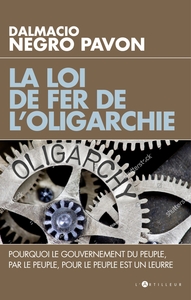 Picture of La loi de fer de l'oligarchie