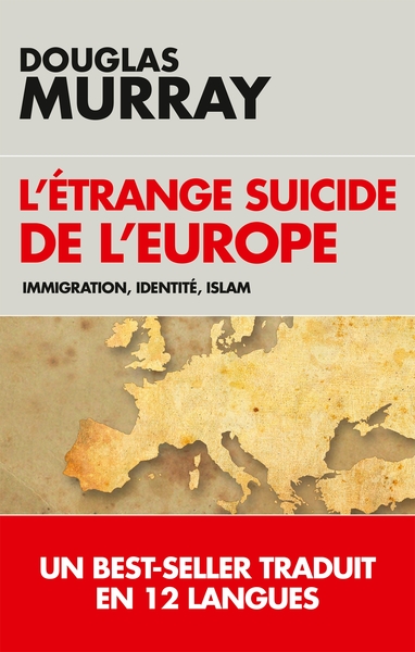 Image de L'étrange suicide de l'Europe : Immigration, identité, islam