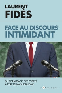 Image de Face au discours intimidant
