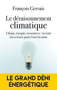 Picture of Le déraisonnement climatique