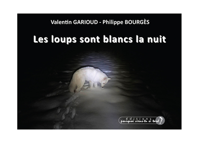Picture of LES LOUPS SONT BLANCS LA NUIT