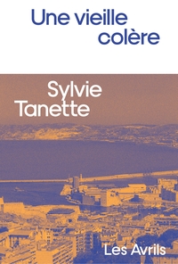 Image de Une vieille colère