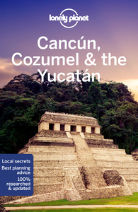 Image de Cancun, Cozumel & the Yucatan 9ed -Anglais-