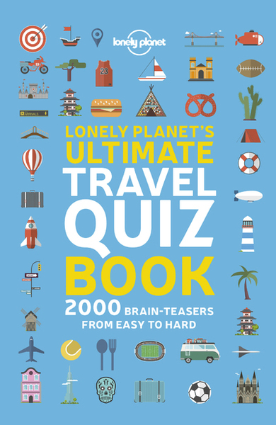 Image de Lonely Planet's Ultimate Travel Quiz Book 1ed -angglais-