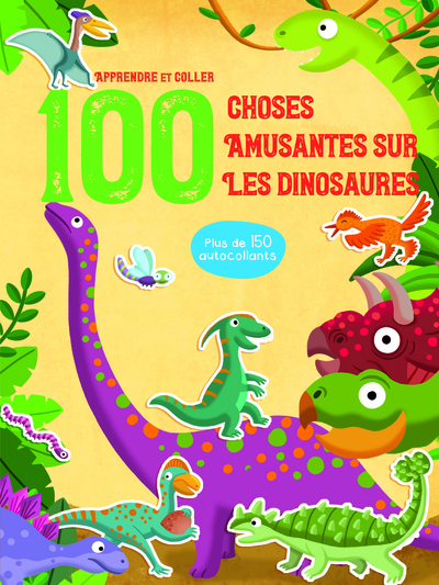Image de Apprendre et coller 100 choses amusantes sur les dinosaures