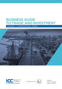 Image de Business Guide to Trade and Investment - Volume 1 - International Trade