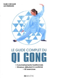 Picture of GUIDE COMPLET DU QI GONG (LE) - FAIRE CIRCULER LES ENERGIES
