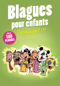 Picture of BLAGUES POUR ENFANTS - DESOPILANT !!!