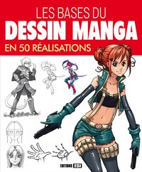 Picture of bases du dessin manga en 50 realisations (les)