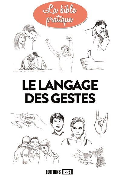 Image de LANGAGE DES GESTES (LE)