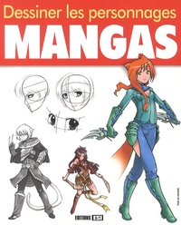 Image de DESSINER LES PERSONNAGES MANGAS