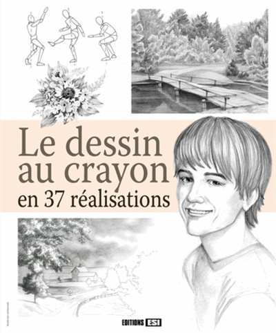 Image de DESSIN AU CRAYON EN 37 REALISATIONS