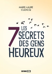 Picture of 7 SECRETS DES GENS HEUREUX (LES)