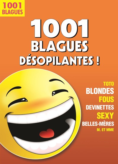 Picture of 1001 BLAGUES DESOPILANTES !