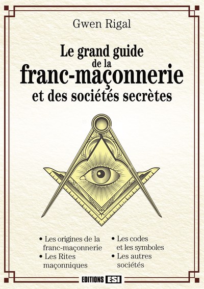 Image de GRAND GUIDE DE LA FRANC-MACONNERIE ET DES SOCIETES SECRETES