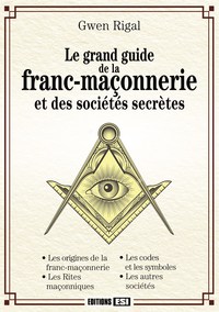 Image de GRAND GUIDE DE LA FRANC-MACONNERIE ET DES SOCIETES SECRETES