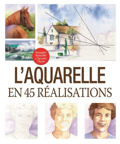 Picture of AQUARELLE EN 45 REALISATIONS (L')