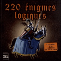 Image de 220 ENIGMES LOGIQUES