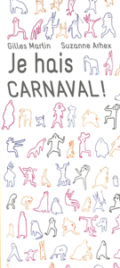Image de Je hais le carnaval