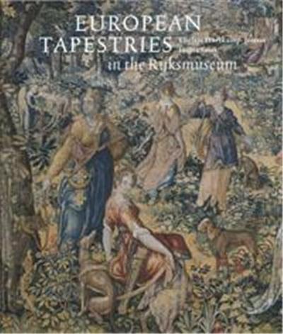 Picture of European Tapestries in the Rijksmuseum /anglais