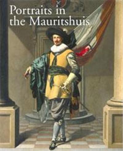 Picture of Portraits in the Mauritshuis 1430-1790 /anglais