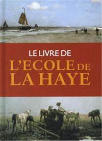 Picture of Le Livre de l'Ecole de La Haye /franCais