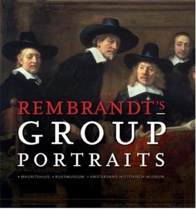 Picture of Rembrandt's Group Portraits /anglais