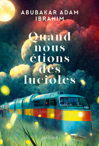 Picture of Quand nous étions des lucioles