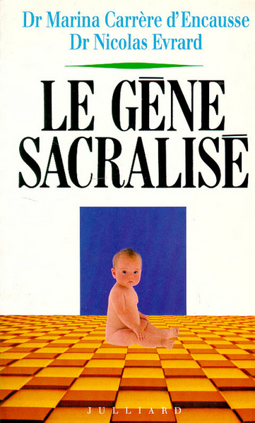 Picture of Le gène sacralisé