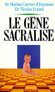 Picture of Le gène sacralisé