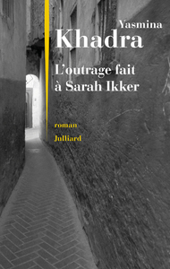 Image de L'outrage fait à Sarah Ikker