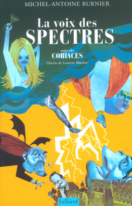 Image de La voix des spectres suivi des Coriaces