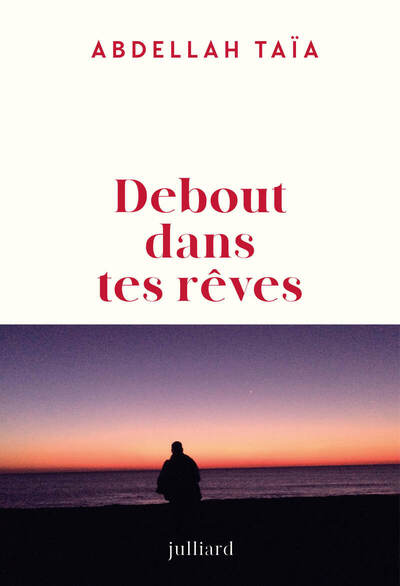 Image de Debout dans tes rêves