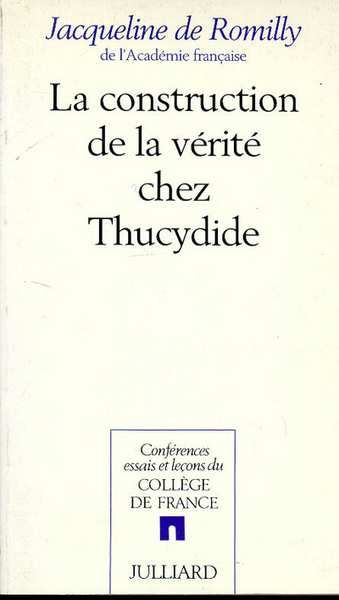 Image de La Construction de la vérité chez Thucydide