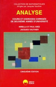 Picture of Analyse [cours et exercices corrigés de deuxième année d'université]