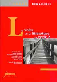Picture of Les voies de la littérature au cycle 2