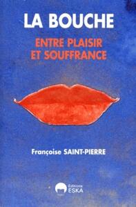 Image de BOUCHE ENTRE PLAISIR ET SOUFFRANCE