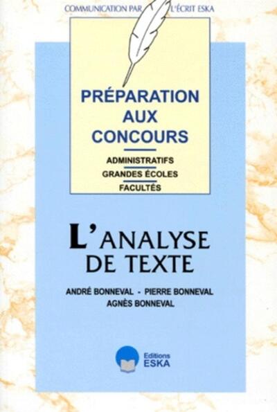 Image de L'analyse de texte préparation aux concours administratifs, grandes écoles, facultés