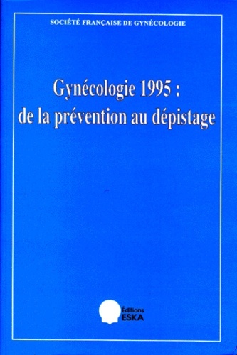 Picture of GYNECOLOGIE 1995 PREVENTION AU DEPISTAGE
