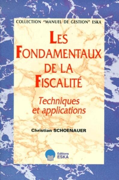 Picture of LES FONDAMENTAUX DE LA FISCALITE/PRIX JUSQ.30.6.2000/