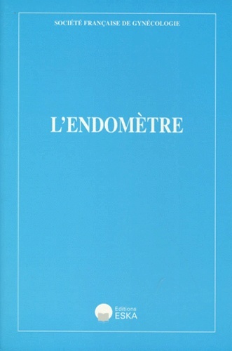 Image de ENDOMETRE (L')